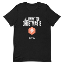 Load image into Gallery viewer, "All I Want for Christmas is TPDb Pro" Short-Sleeve Unisex T-Shirt