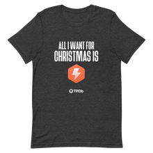 Load image into Gallery viewer, "All I Want for Christmas is TPDb Pro" Short-Sleeve Unisex T-Shirt