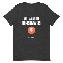 Load image into Gallery viewer, &quot;All I Want for Christmas is TPDb Pro&quot; Short-Sleeve Unisex T-Shirt

